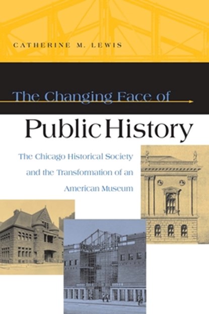 The Changing Face of Public History, Dan A. Lewis - Paperback - 9780875806020