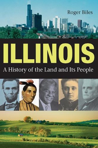 Illinois, Roger Biles - Paperback - 9780875806044