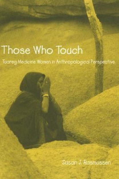Those Who Touch, Susan Rasmussen - Paperback - 9780875806105