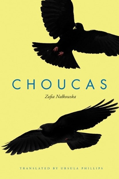Choucas, NALKOWSKA,  Zofia - Paperback - 9780875807072