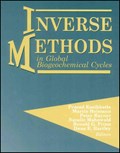 Inverse Methods in Global Biogeochemical Cycles | Kasibhatla, Prasad ; Heimann, Martin ; Rayner, Peter | 