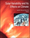Solar Variability and Its Effects on Climate | Pap, Judit M. ; Fox, Peter | 
