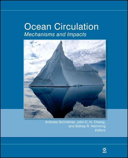 Ocean Circulation, Andreas Schmittner ; John C. H. Chiang ; Sidney R. Hemming - Gebonden - 9780875904382