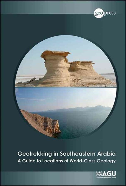 Geotrekking in Southeastern Arabia, Benjamin R. Jordan - Paperback - 9780875907352