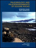 Paleobiology and Paleoenvironments of Eocene Rocks | Stilwell, Jeffrey D. ; Feldmann, Rodney M. | 