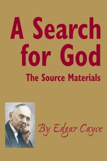 A Search for God, Edgar (Edgar Cayce) Cayce - Paperback - 9780876043523