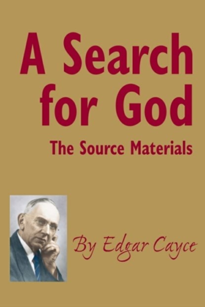 A Search for God, Edgar (Edgar Cayce) Cayce - Paperback - 9780876043523