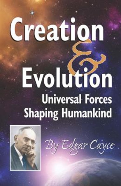 Creation & Evolution, Edgar (Edgar Cayce) Cayce - Paperback - 9780876049563