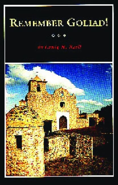 Remember Goliad, Craig H. Roell - Paperback - 9780876111413