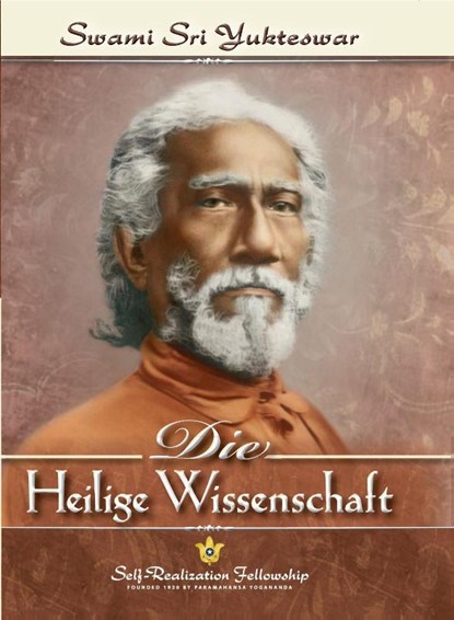 Die Heilige Wissenschaft, Swami Sri Yukteswar - Gebonden - 9780876120576
