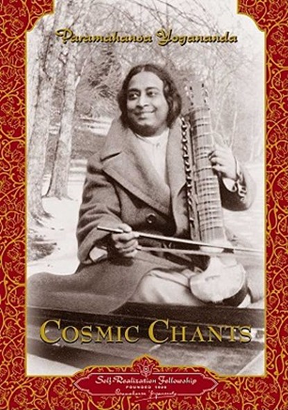 Cosmic Chants, Paramahansa Yogananda - Paperback - 9780876121313