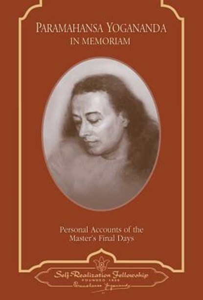 PARAMAHANSA YOGANANDA IN MEMOR, YOGANANDA,  Paramahansa - Paperback - 9780876121702