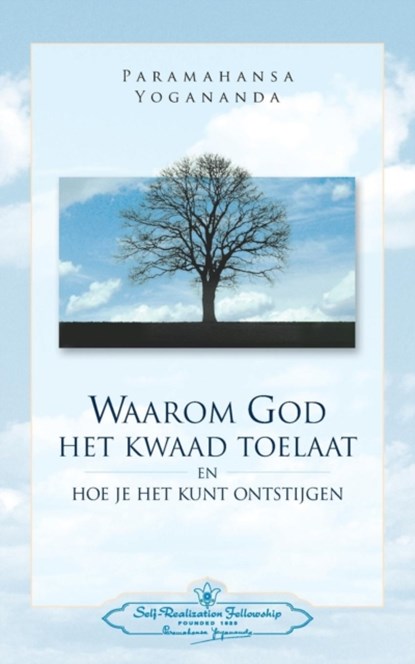Waarom God Het Kwaad Toelaat - Why God permits Evil (Dutch), YOGANANDA,  Paramahansa - Paperback - 9780876127285