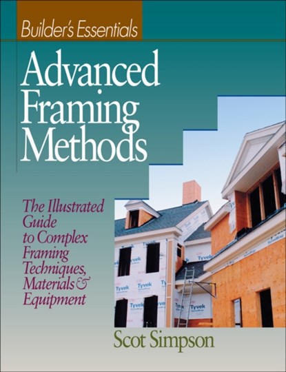 Advanced Framing Methods, Scot Simpson - Paperback - 9780876296189
