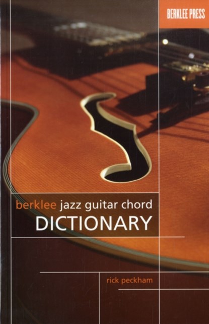 Berklee Jazz Guitar Chord Dictionary, Rick Peckham - Gebonden - 9780876390795