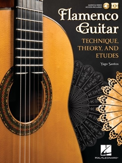 Santos, Y: Flamenco Guitar Technique, Theory and Etudes Book, Yago Santos - Paperback - 9780876392126