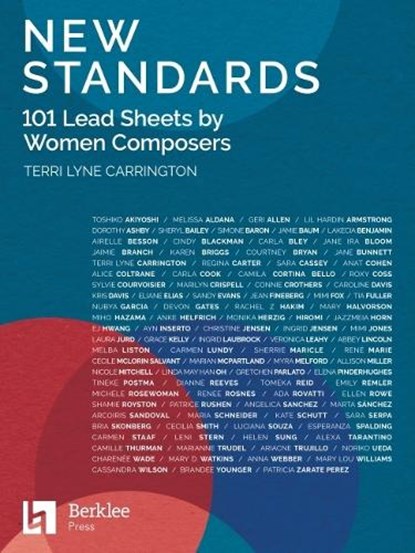 New Standards: 101 Lead Sheets by Women Composers, Terri Lyne Carrington - Gebonden - 9780876392232