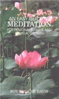 Easy Guide to Meditation | Roy Eugene Davis | 