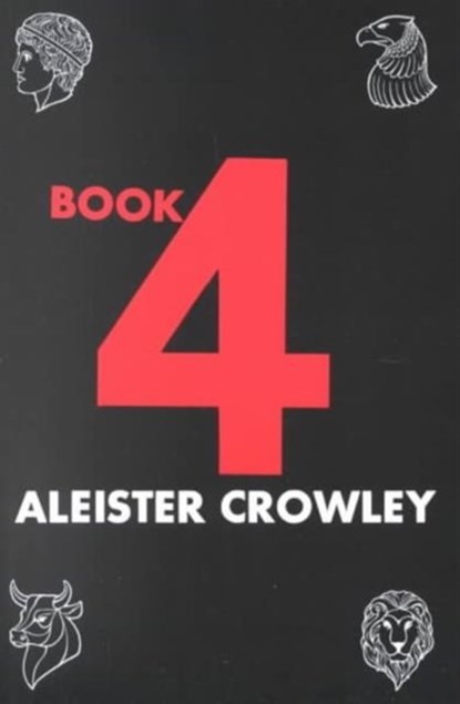 Book 4, Aleister Crowley - Paperback - 9780877285137