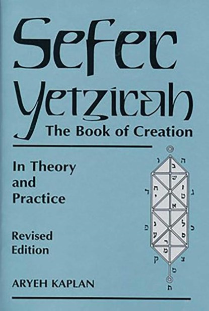 Sefer Yetzirah, Aryeh Kaplan - Paperback - 9780877288558
