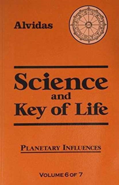 Science and the Key of Life Vol.6, niet bekend - Paperback - 9780877289173