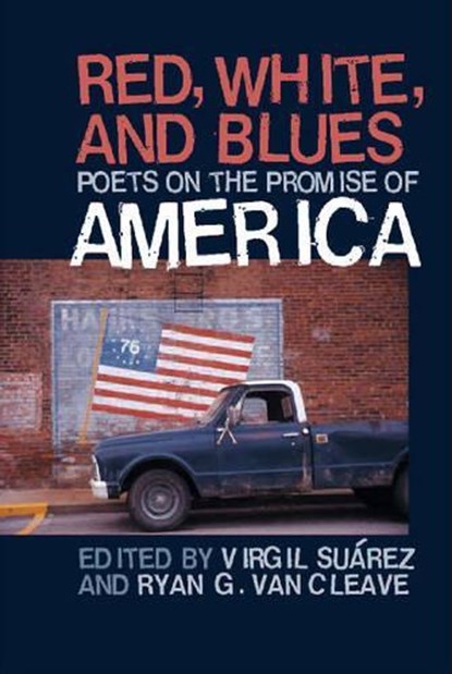 Red, White, and Blues, SUAREZ,  Virgil ; Cleave, Ryan G.Van - Paperback - 9780877459187