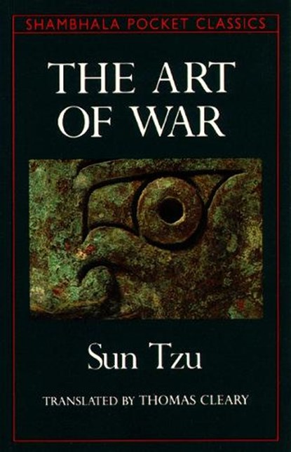 The Art of War, Sun Tzu ; Thomas Cleary - Paperback - 9780877735373