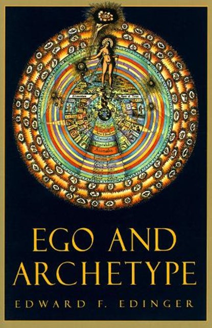 Ego and Archetype, Edward F. Edinger - Paperback - 9780877735762