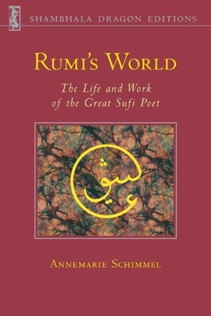 Rumi's World, Annemarie Schimmel - Paperback - 9780877736110