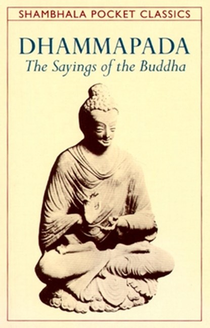 DHAMMAPADA, Thomas Byrom - Paperback - 9780877739661