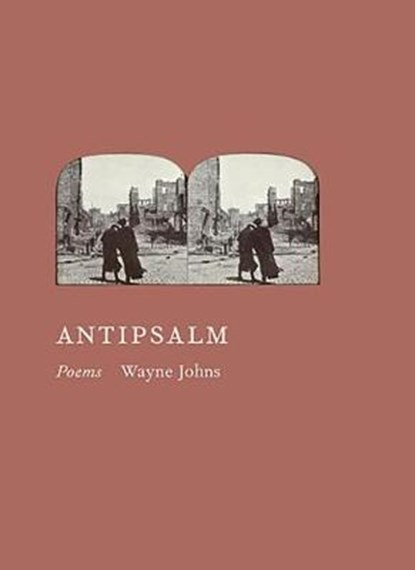 Antipsalm, JOHNS,  Wayne - Paperback - 9780877750352