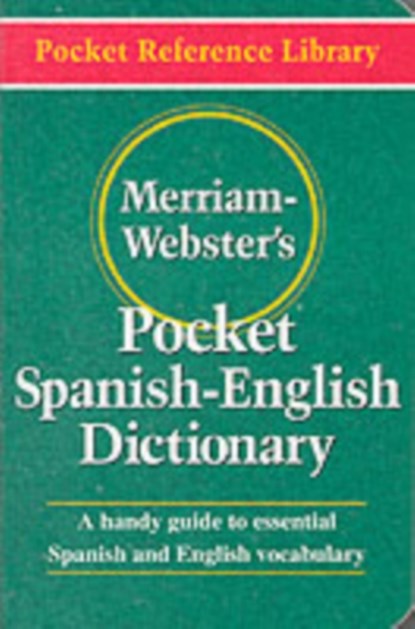 Merriam Webster's Pocket Spanish-English Dictionary, Merriam-Webster Inc - Paperback - 9780877795193
