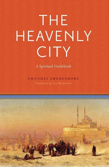 The Heavenly City, Emanuel Swedenborg - Paperback - 9780877851448
