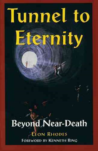 Tunnel to Eternity, LEON RHODES - Paperback - 9780877853787