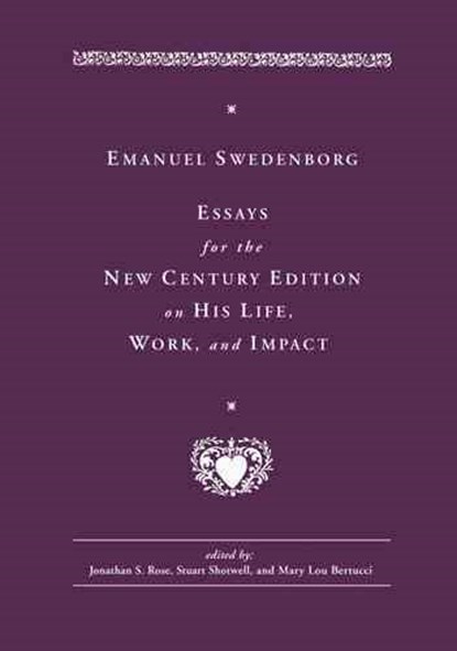 Emanuel Swedenborg, Dr. Jonathan S. Rose ; Stuart Shotwell ; Mary Lou Bertucci - Gebonden - 9780877854739