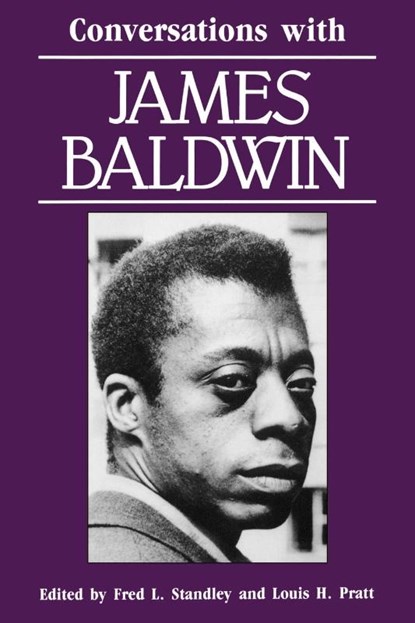 Conversations with James Baldwin, Fred R. Standley ; Louis H. Pratt - Paperback - 9780878053896