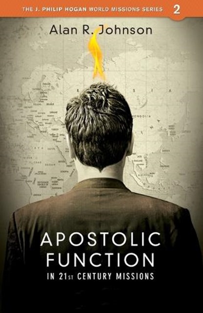 Apostolic function, Alan Johnson - Paperback - 9780878080113
