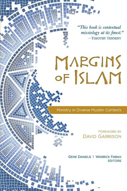 Margins of Islam, Gene Daniels ; Warrick Farah - Paperback - 9780878080663