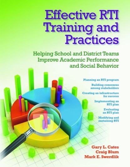 Effective RTI Training and Practices, Gary L. Cates ; Craig Blum ; Mark E. Swerdlik - Paperback - 9780878226481