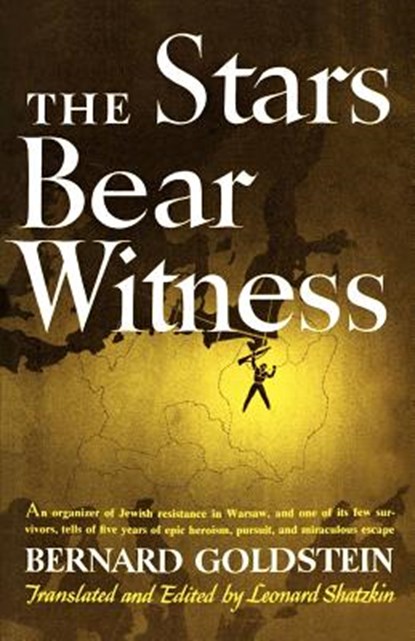 The Stars Bear Witness, GOLDSTEIN,  Bernard - Paperback - 9780878380275