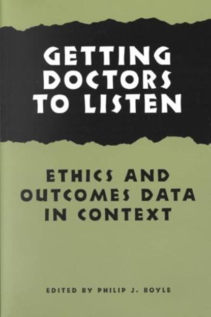 Getting Doctors to Listen, BOYLE,  Philip J. - Paperback - 9780878407828