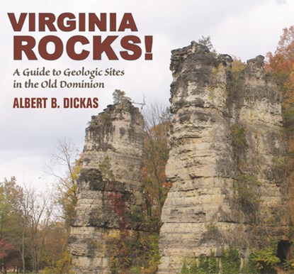 VIRGINIA ROCKS, Albert B. Dickas - Paperback - 9780878426881