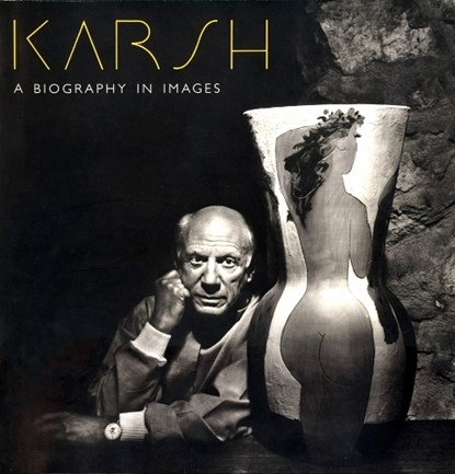 Karsh: A Biography In Images, Malcolm Rogers - Paperback - 9780878466719