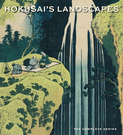 Hokusai’s Landscapes, Sarah E. Thompson - Gebonden Gebonden - 9780878468669