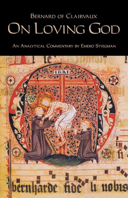On Loving God, Bernard of Clairvaux - Paperback - 9780879071141