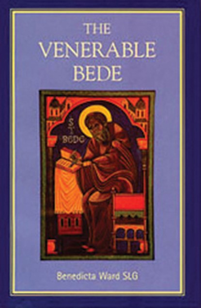 The Venerable Bede: Volume 169, Benedicta Ward - Paperback - 9780879074692