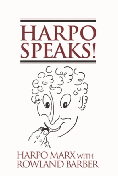 Harpo Speaks!, Harpo Marx - Paperback - 9780879100360
