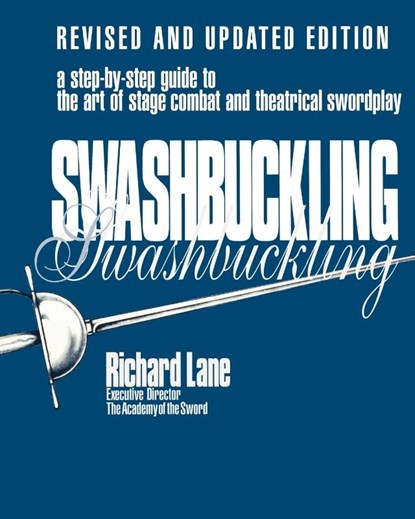 Swashbuckling, Richard Lane - Paperback - 9780879100919