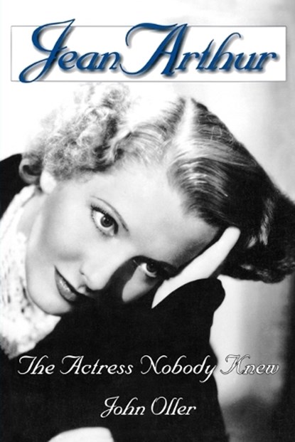 Jean Arthur, John Oller - Paperback - 9780879102784