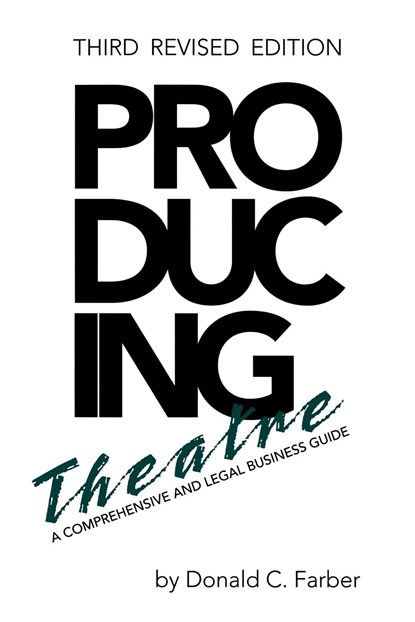 Producing Theatre, Donald C. Farber - Paperback - 9780879103170